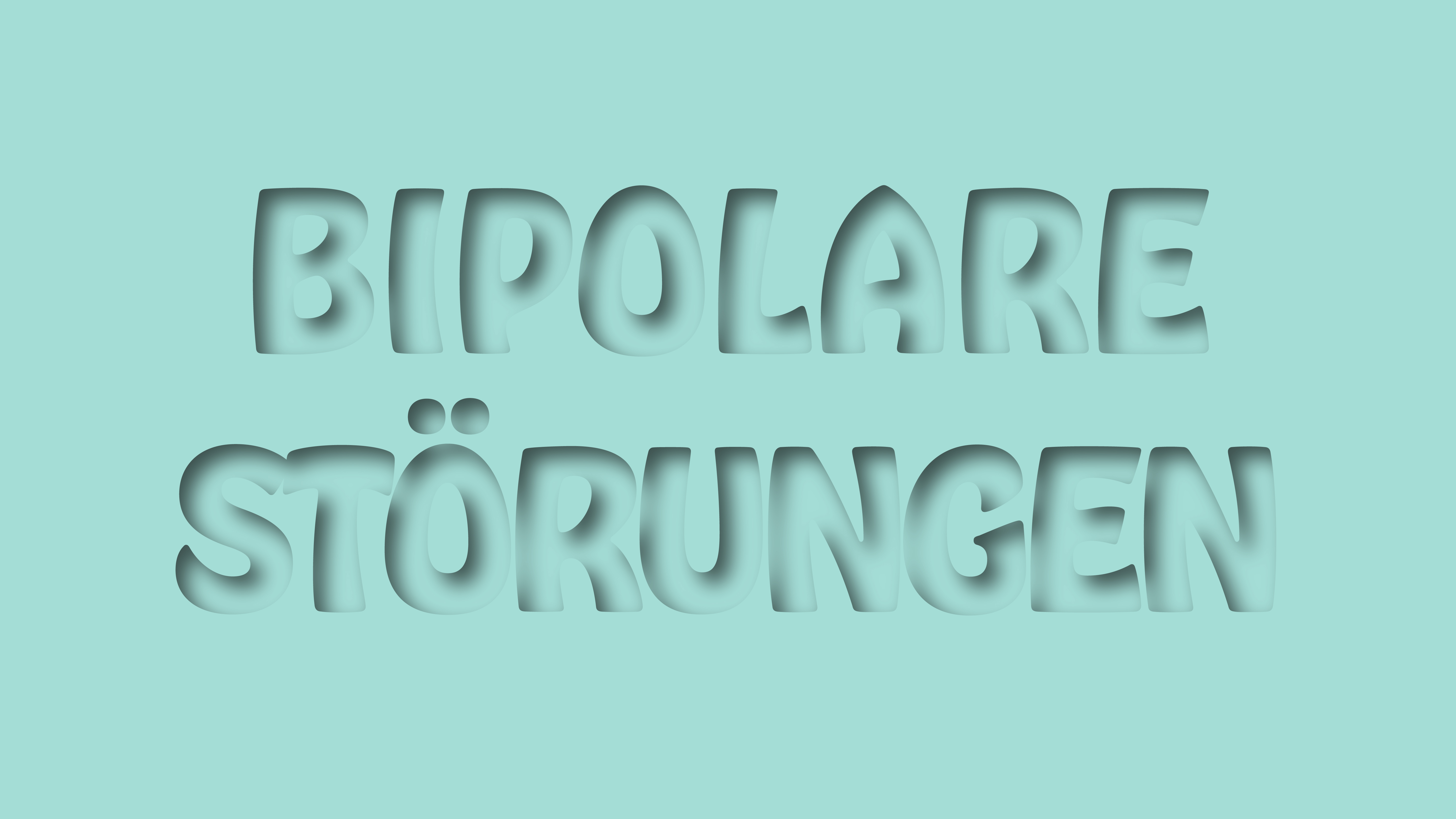 Bipolare Störungen