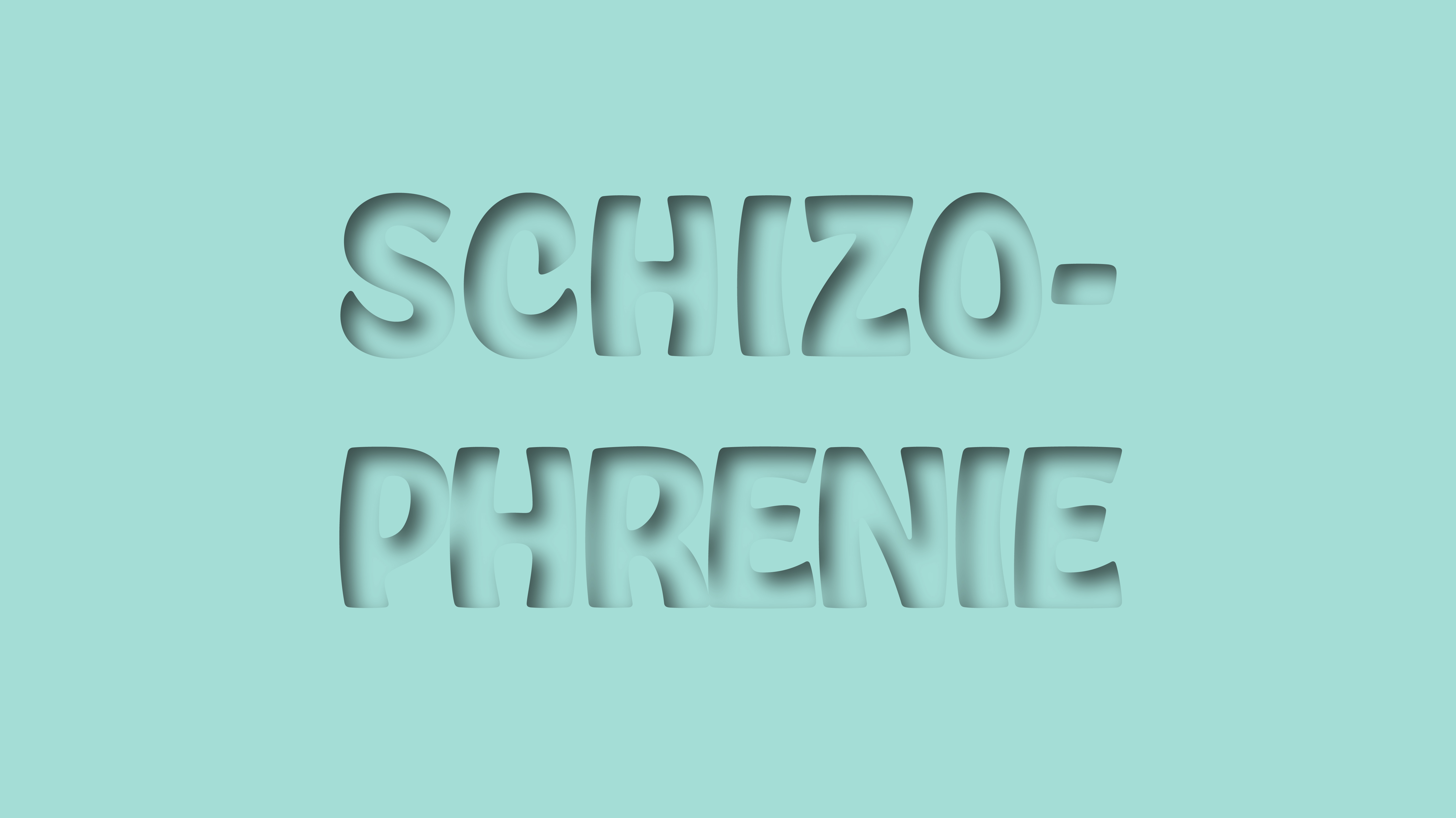 Schizophrenie
